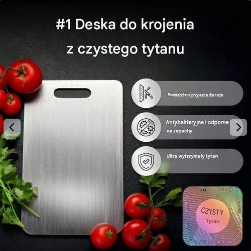100% tytanowa deska do krojenia: bez mikroplastików, bakterii i tępych noży.